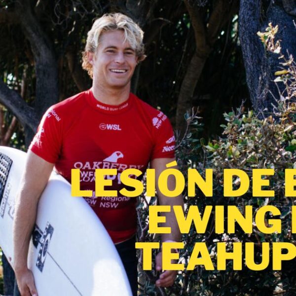 Lesión de Ethan Ewing en Teahupoo: Incertidumbre en su Participación en Finales de la WSL